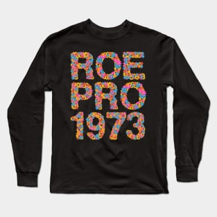 Roe Pro 1973 Long Sleeve T-Shirt